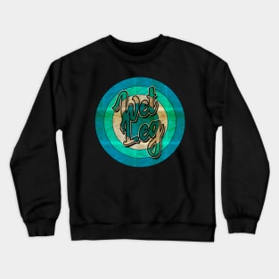 Retro Wet Leg Crewneck Sweatshirt